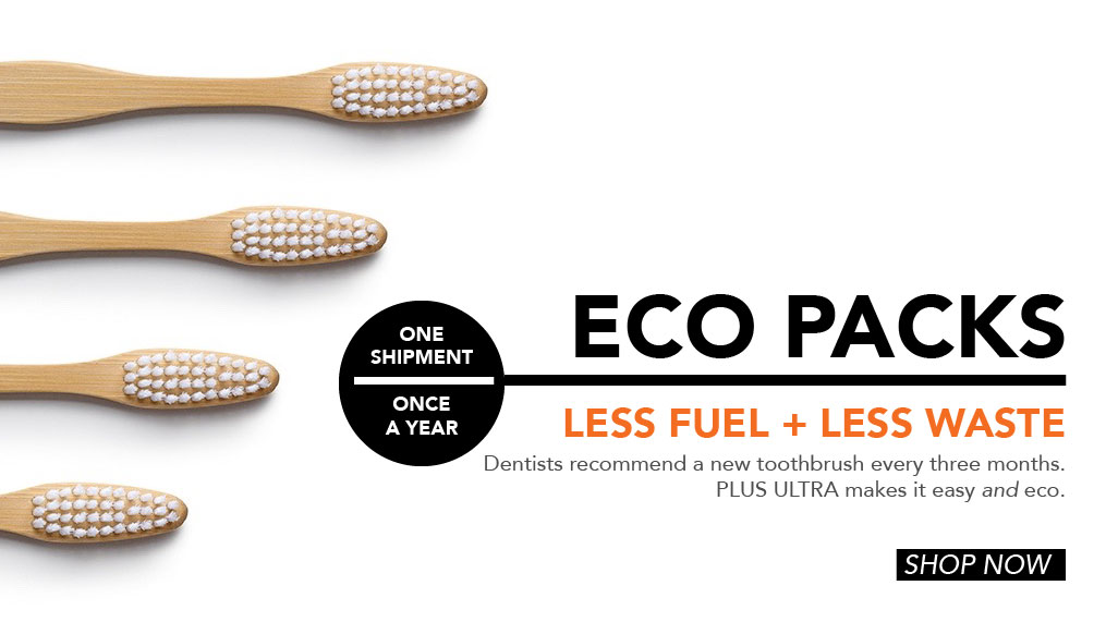 Plus U;tra Eco-Packs of bamboo toothbrushes